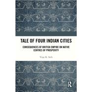 Tale Of Four Indian Cities 9781040155004