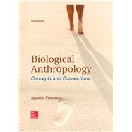 Biological Anthropology: Concepts and Connections 9781260545005