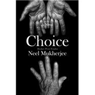 Choice A Novel 9781324075011