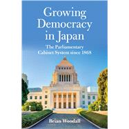 Growing Democracy in Japan 9780813145013