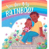 You Are My Rainbow 9781665975018