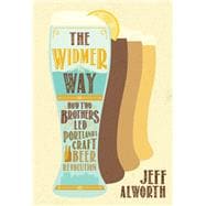 The Widmer Way 9781947845022