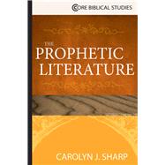 The Prophetic Literature 9781426765049