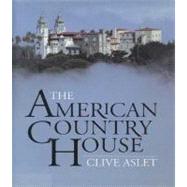 The American Country House 9780300105056