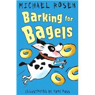 Barking for Bagels 9781783445059