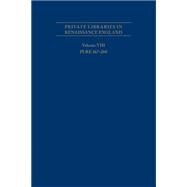 Private Libraries in Renaissance England 9780866985062