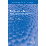 The Rhetoric of Science 9781003605065