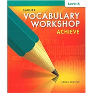 Vocabulary Workshop Achieve Level A 9781421785066