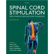 Spinal Cord Stimulation Percutaneous Implantation Techniques 9780190095086