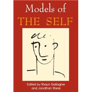 Models of the Self 9780907845096