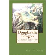 Douglas the Dragon 9781502725097