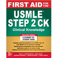 First Aid for the USMLE Step 2 CK, Eleventh Edition 9781264855100