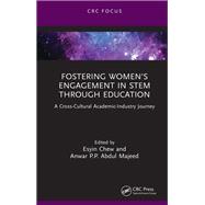 Fostering Women's Engagement in STEM Through Education 9781040165102