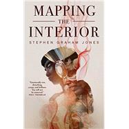 Mapping the Interior 9780765395108