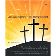 God's Divine Alignment / God's Divine Assignment 9781973665151