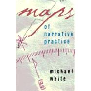 Maps Of Narrative Practice 9780393705164