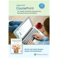 Lippincott CoursePoint Enhanced for Dudek: Nutrition Essentials for Nursing Practice 9781975185183