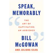 Speak, Memorably 9780063415195
