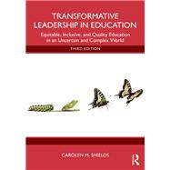 Transformative Leadership in Education 9781040165195