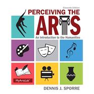 Perceiving the Arts 9780205995196
