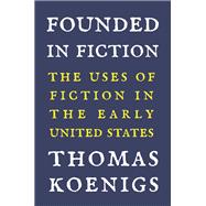 Founded in Fiction 9780691235202