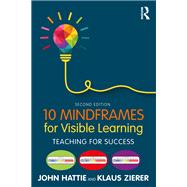10 Mindframes for Visible Learning 9781071985212