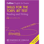 Skills for the TOEFL iBT® Test: Reading and Writing 9780008695231
