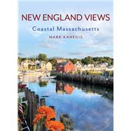 New England Views Coastal Massachusetts 9781493055241