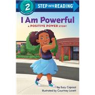 I Am Powerful A Positive Power Story 9780593815250
