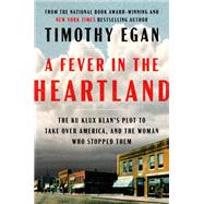 A Fever in the Heartland 9780735225268
