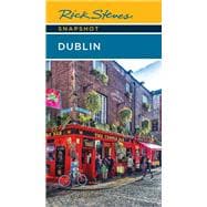 Rick Steves Snapshot Dublin 9781641715270