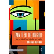 Learn to See the Invisible 9781003495284