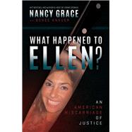 What Happened to Ellen? 9798888455326