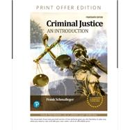 Criminal Justice: An Introduction 9780138105334