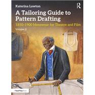 A Tailoring Guide to Pattern Drafting 9780367265342