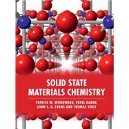 Solid State Materials Chemistry 9781139025348