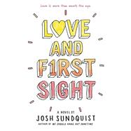 Love and First Sight 9780316305365