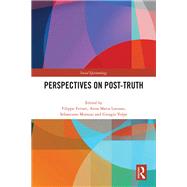 Perspectives on Post-Truth 9781003505372