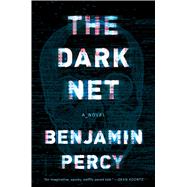 The Dark Net 9781328915375