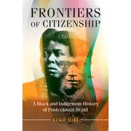 Frontiers of Citizenship 9781108405409