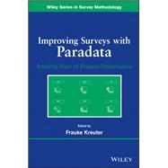Improving Surveys with Paradata Analytic Uses of Process Information 9780470905418