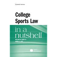 Berry and Lust's College Sports Law in a Nutshell 9798887865423