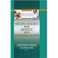 Breeding Research on Aromatic and Medicinal Plants 9781040285435