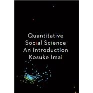 Quantitative Social Science 9780691175461