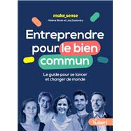 Entreprendre pour le bien commun 9782311625479