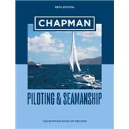 Chapman Piloting & Seamanship 69th Edition 9781950785490