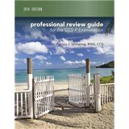 Professional Review Guide for CCS-P Exam, 2014 Edition 9781285735498