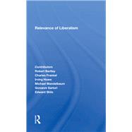 Relevance Of Liberalism 9780367285562