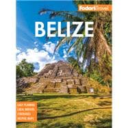 Fodor's Belize 9781640975576