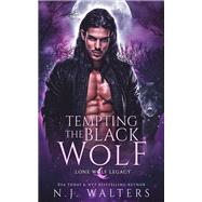 Tempting the Black Wolf 9781649375612